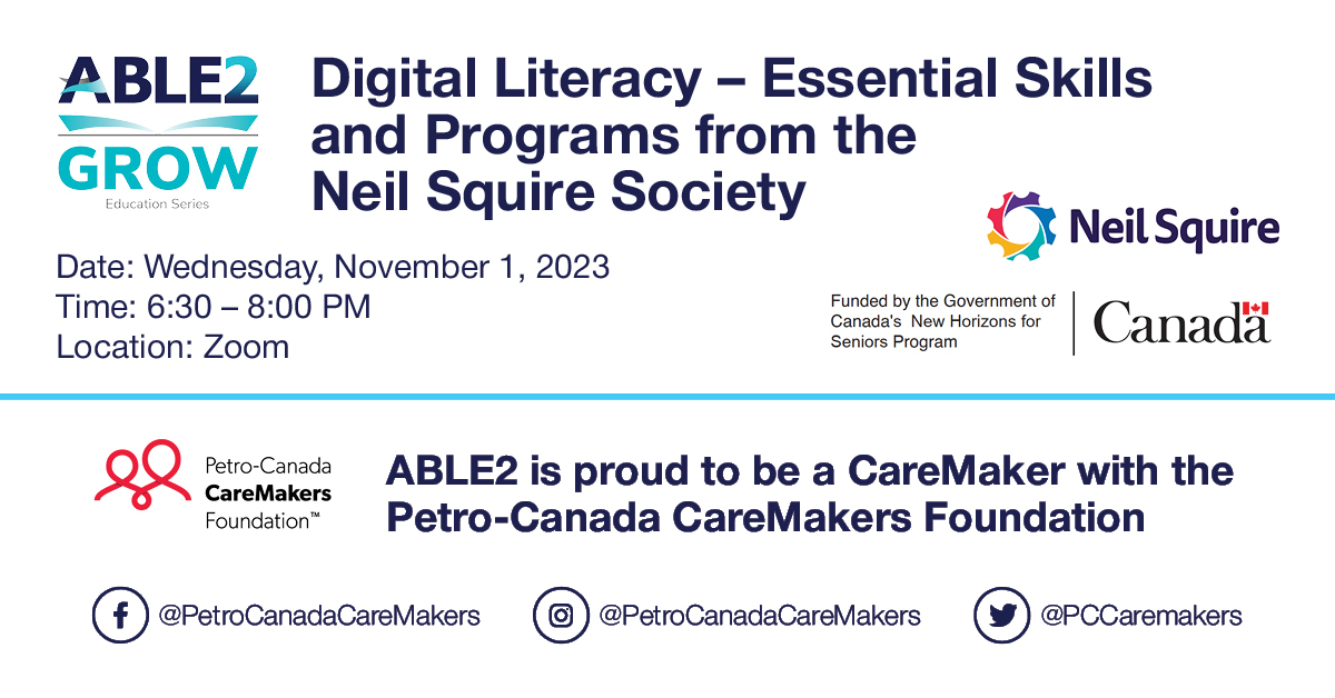 ABLE2 Grow – Digital Literacy: Essential Skills and Programs from the Neil Squire Society