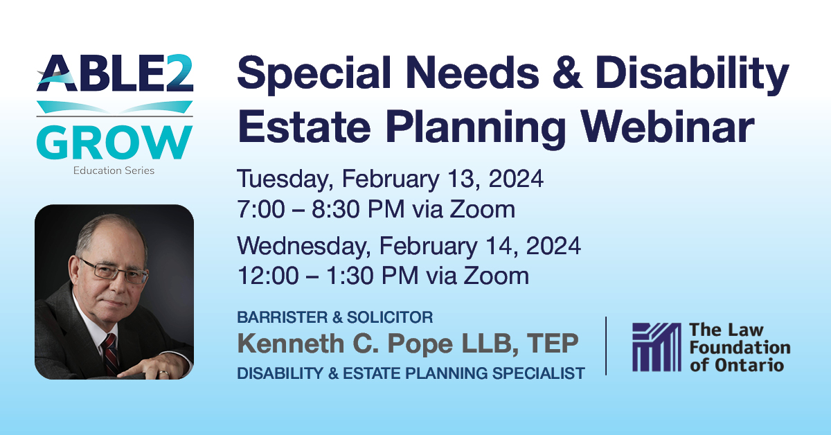 ABLE2 Grow – Special Needs and Disability Estates Planning